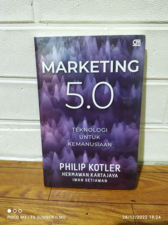 BUKU MARKETING 5 0 Teknologi Untuk Kemanusiaan PHILIP KOTLER Lazada