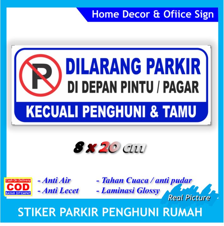 Stiker New Dilarang Parkir Di Depan Pintu Atau Pagar Gerbang Sticker