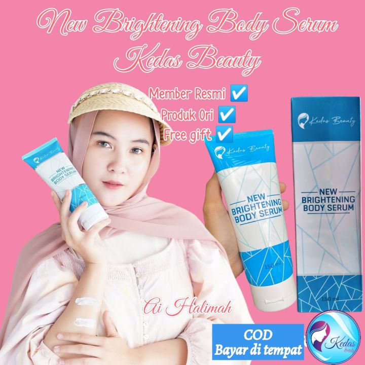 New Brightening Body Serum Kedas Beauty Handbody Pemutih Kulit Samarkan