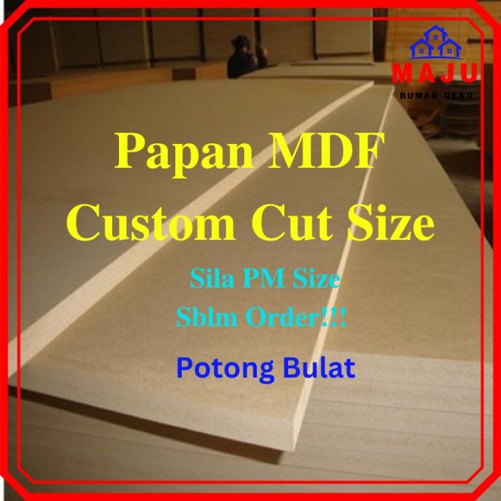 Maju Mdf Board Custom Made Papan Mdf Custom Cut For Diy Kayu Potong Diy