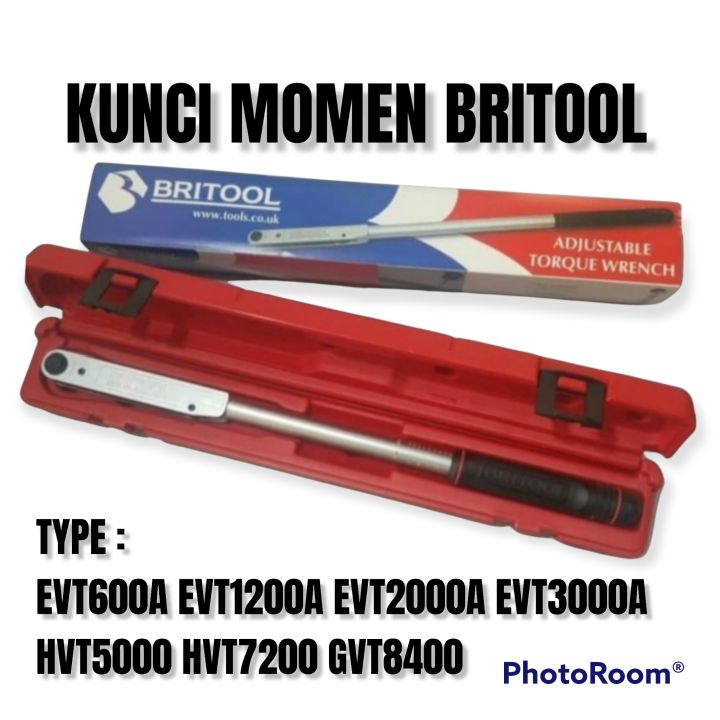 BRITOOL KUNCI TORSI MOMEN TORQUE WRENCH EVT 600 1200 2000 3000 HVT 5000