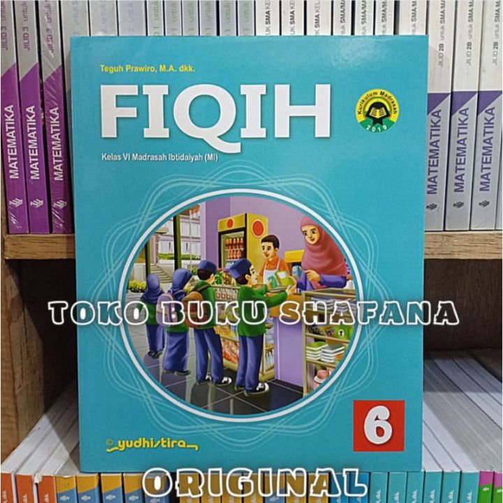 Buku FIQIH Kelas 6 MI Kurikulum Madrasah 2019 Yudhistira Buku Fikih