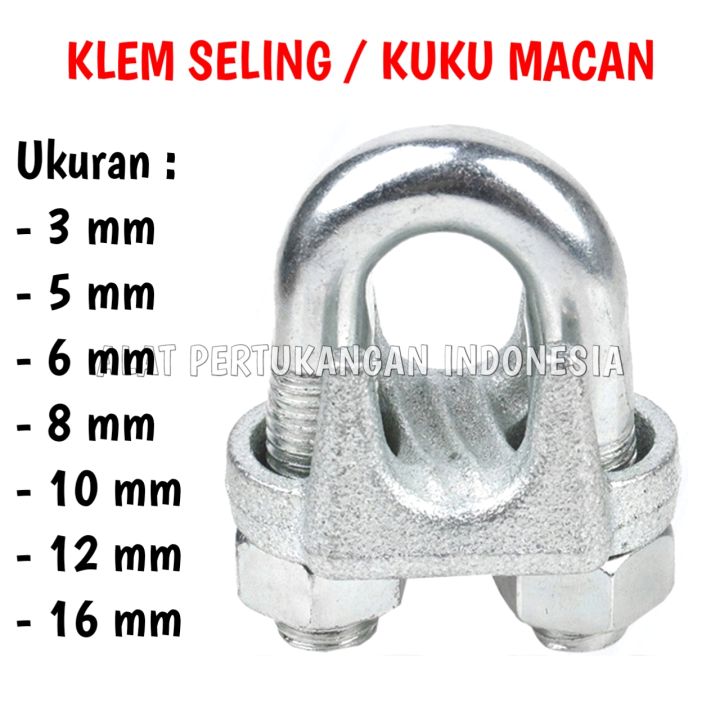 Kuku Macan Klem Tali Kawat Kabel Seling Baja Wire Rope