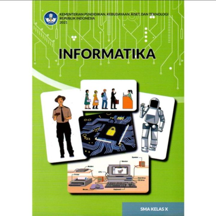 Buku Informatika Sma Smk Kelas X Kurikulum Merdeka Kemendikbud Lazada