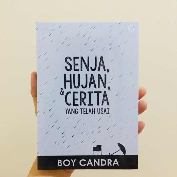 Novel Senja Hujan Cerita Yang Telah Usai Lazada Indonesia