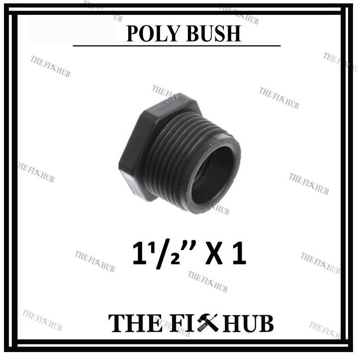 Poly Bush Pipe Fittings Lazada