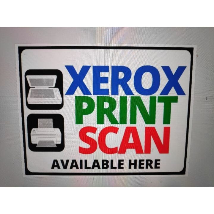 COD Signage XEROX PRINT SCAN Available Here Laminated A4 Size Lazada PH