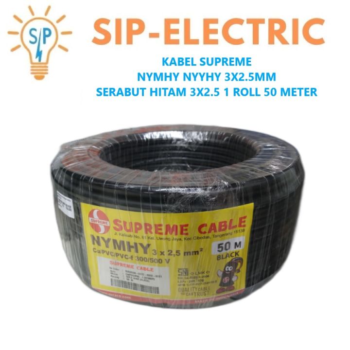 KABEL SUPREME NYYHY 3X2 5MM SERABUT HITAM NYMHY 3X2 5 MM 1ROLL 50MTR