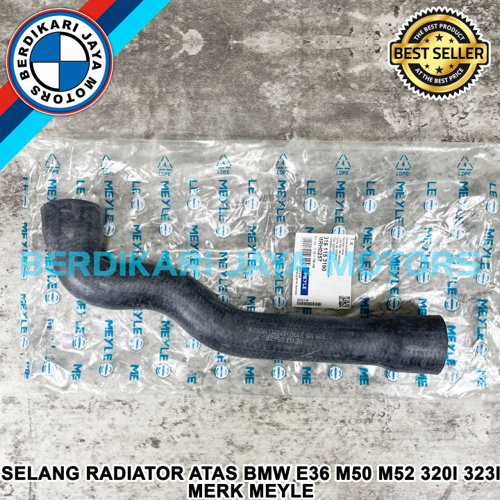 Selang Radiator Atas Bmw E M M I I Merk Meyle Lazada