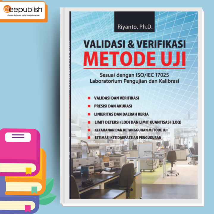 Buku Validasi Verifikasi Metode Uji Sesuai Dengan ISO IEC 17025