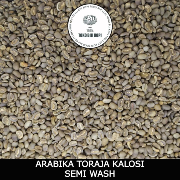 Green Bean Kopi Mentah Arabika Toraja Kalosi Semi Wash Grade Kg