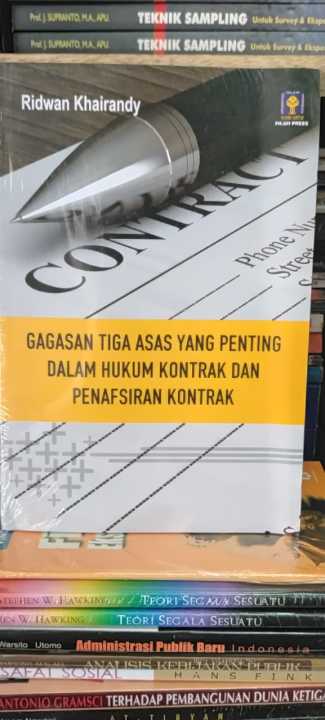 Gagasan Tiga Asas Yang Penting Dalam Hukum Kontrak Dan Penafsiran