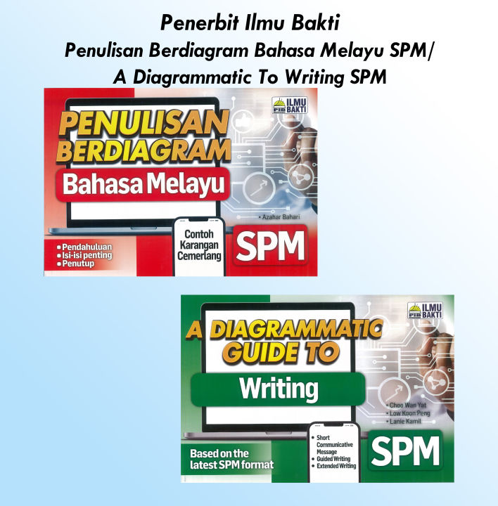 Ilmu Bakti Penulisan Berdiagram Bahasa Melayu Spm A Diagrammatic