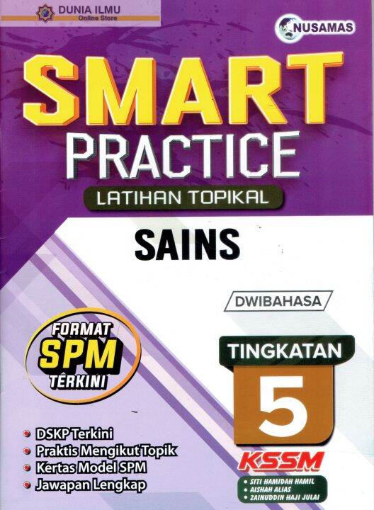 BUKU LATIHAN SMART PRACTICE LATIHAN TOPIKAL SAINS DWIBAHASA FORMAT