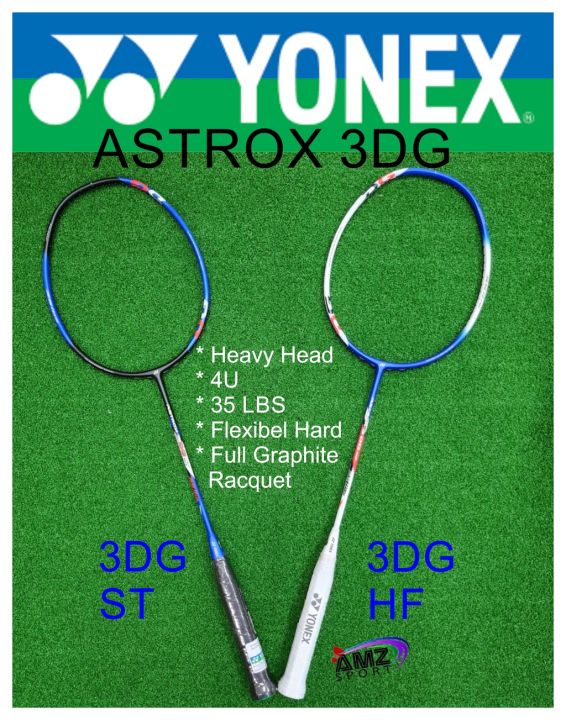 YONEX Astrox 3DG ST HF Badminton Racket 35LBS 100 ORIGINAL READY STOCK