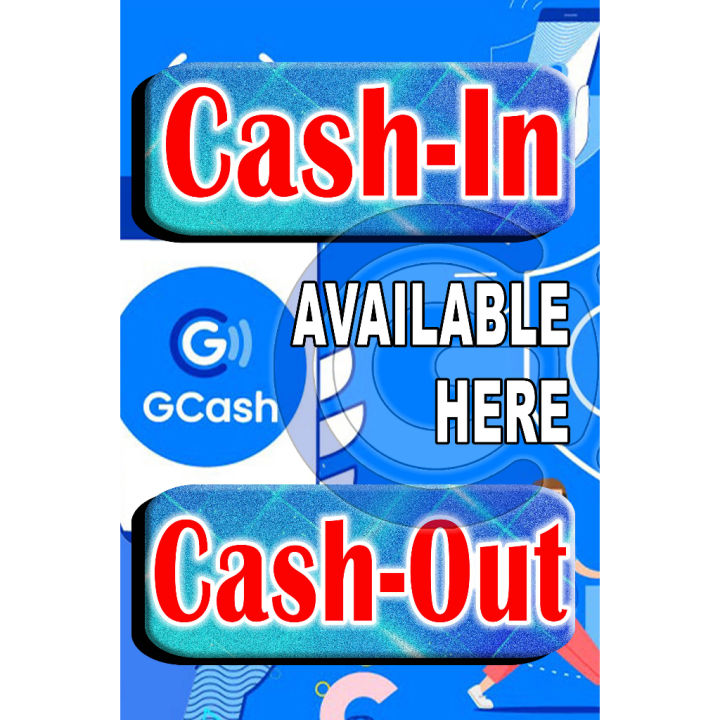 Gcash Cash In Cash Out Business Tarpaulin Lazada Ph