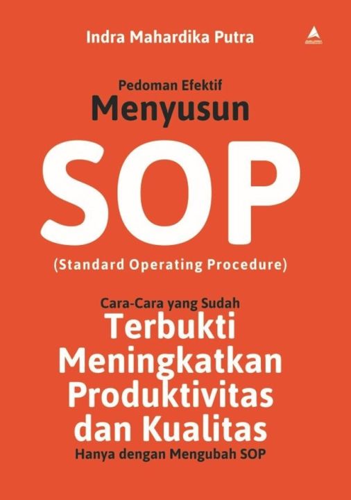 Pedoman Efektif Menyusun Sop Standard Operating Procedur Lazada