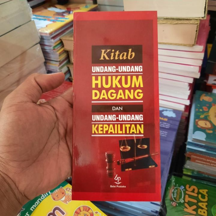 Kitab Undang Undang Hukum Dagang Dan Undang Undang Kepailitan