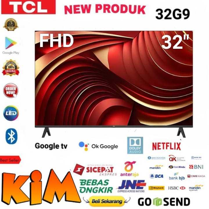 TCL 32G9 Smart Google TV 32 Inch FHD Google Audio HDR10 32G9