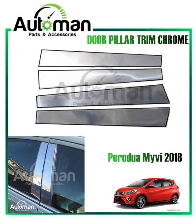 Perodua Myvi Chrome Door Window Pillar Trim Cover Lazada