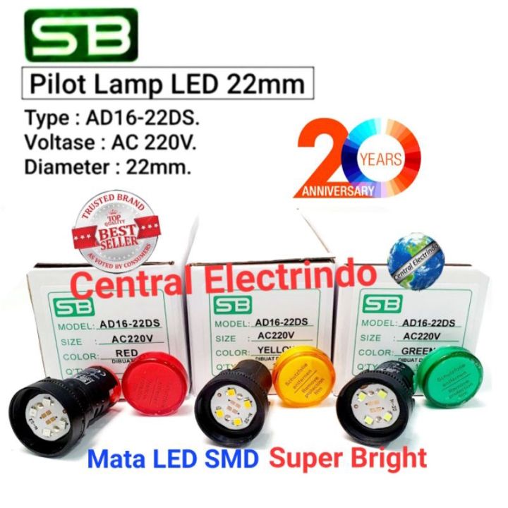 PILOT LAMP LED AD16 22DS 22mm 220VAC SB STANDARD SUPER BRIGHT Lazada