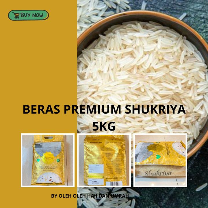 Beras Premium Shukriya Kg I Beras Basmati India I Kg Ready Stock