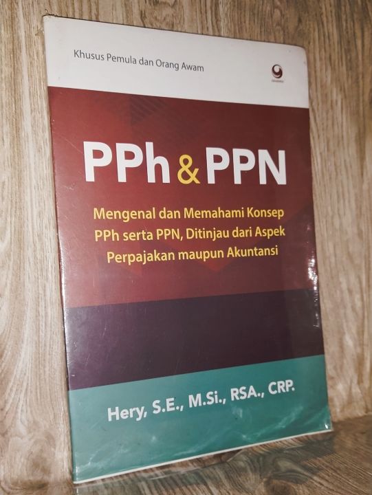 Pph Dan Ppn Mengenal Dan Memahami Konsep Pph Dan Ppn Lazada Indonesia