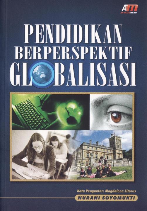 Buku Pendidikan Berperspektif Globalisasi Nurani Soyomukti Lazada