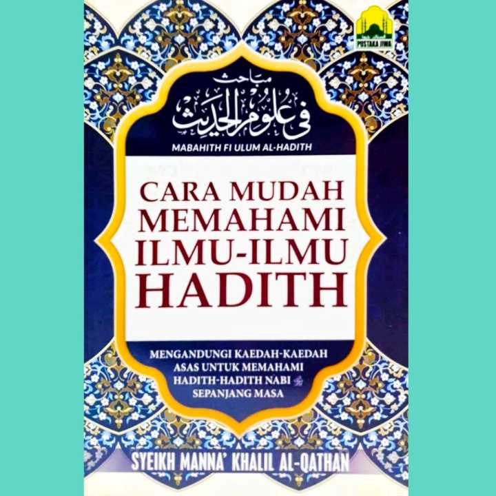 Cara Mudah Memahami Ilmu Ilmu Hadith Lazada