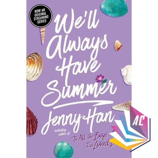 We Ll Always Have Summer By Jenny Han Tiktok Made Me Buy It