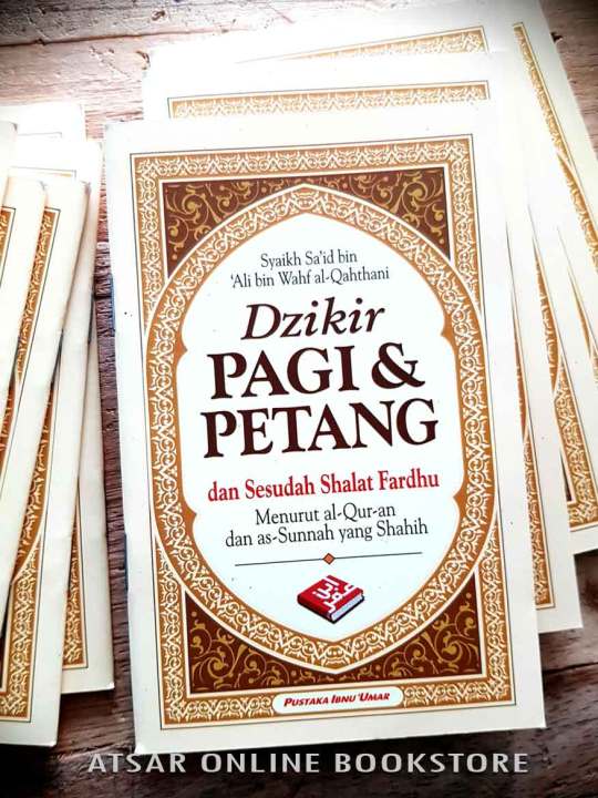 Dzikir Pagi Dan Petang Edisi Poket Susunan Syaikh Dr Said Bin Ali