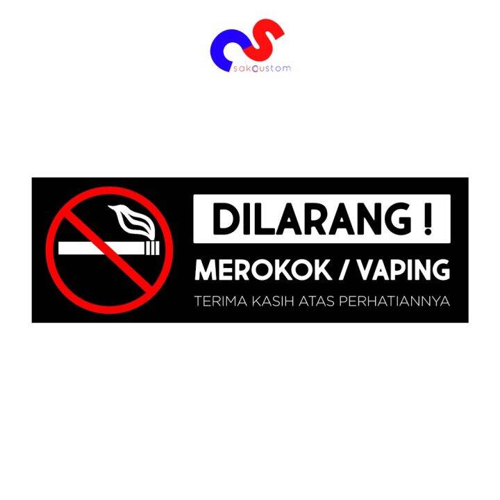 Dilarang Merokok Sign Board Label Custom Akrilik Uv Print Papan Tanda