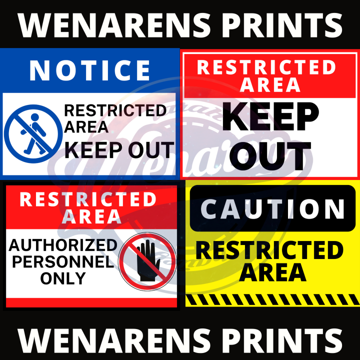 Restricted Area Keep Out Self Adhesive Vinyl Sticker Signage Waterproof