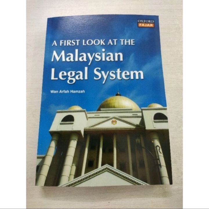 Printed A First Look At The Malaysian Legal System Wan Arfah Hamzah