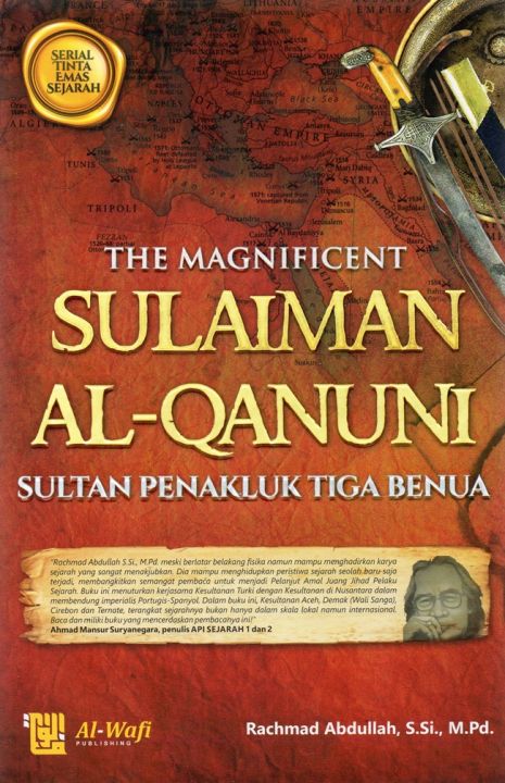 THE MAGNIFICENT SULAIMAN AL QANUNI SULTAN PENAKLUK TIGA BENU Lazada