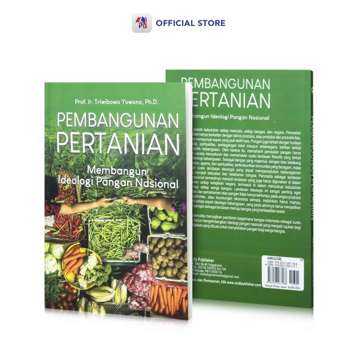 Buku Pembangunan Pertanian Membangun Ideologi Pangan Nasional Andi