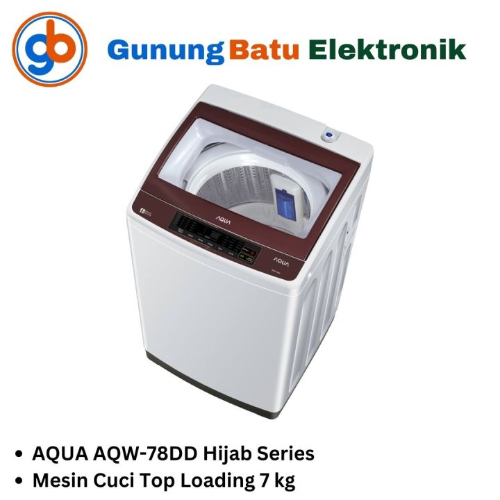 AQUA Mesin Cuci 1 Tabung 7 Kg AQW 78DD Top Loading Hijab Series