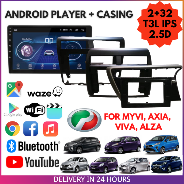 Perodua Myvi Axia Viva Alza T L Ips Screen Android Player Car