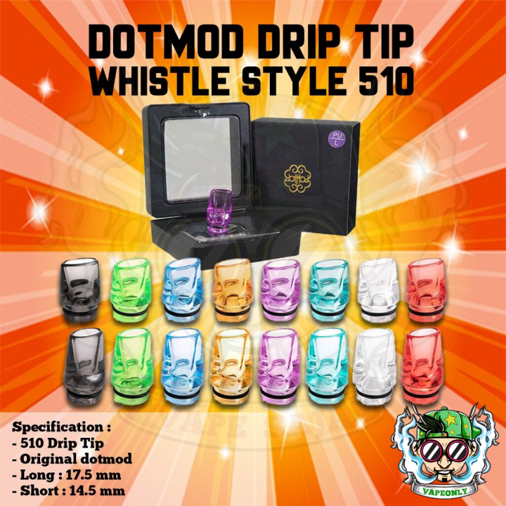 VAPEONLY Original Dotmod Whistle Style Drip Tip 510 Dotmod Driptip 510