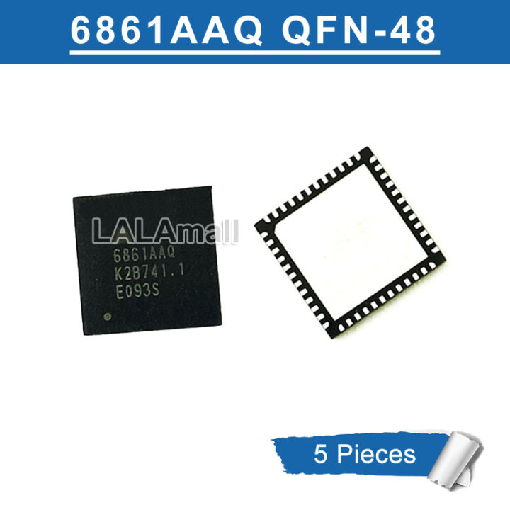 5pcs 6861AAQ QFN 48 6861 AAQ AT6861AAQ QFN QFN48 SMD LCD Logic Board