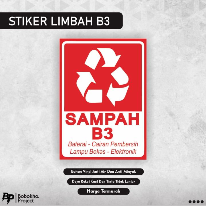 Sign Sticker Limbah B Sign Sticker Sampah B Stiker Sampah B