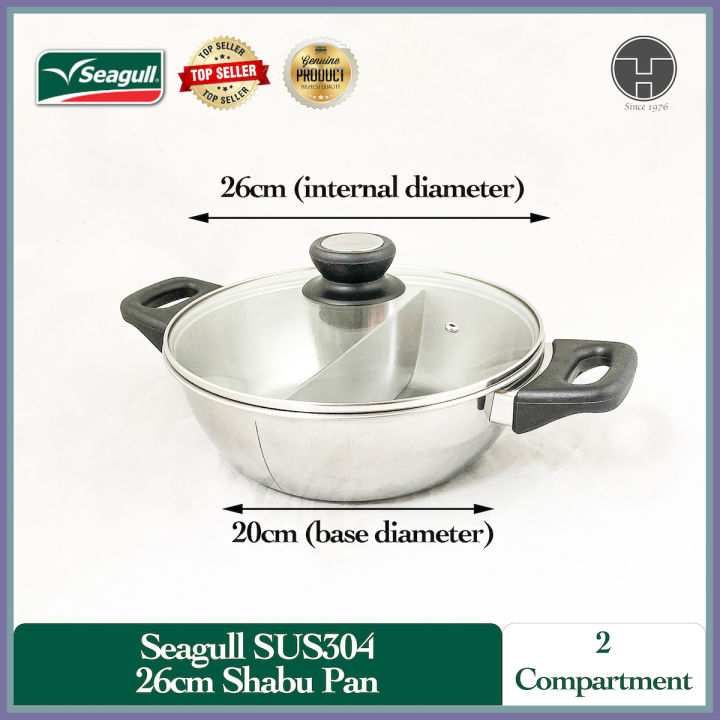 TeoHin SEAGULL SUS304 Shabu Pan With Glass Lid EXTRA 2 Division Lazada