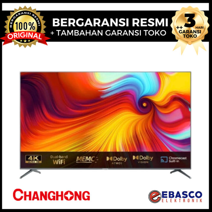 CHANGHONG SMART GOOGLE TV 50 H7 PRO 50 INCH Resolusi 4K ULTRA HD