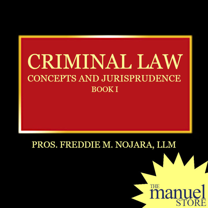 Nojara RPC Book 1 2020 Criminal Law Concepts And Jurisprudence