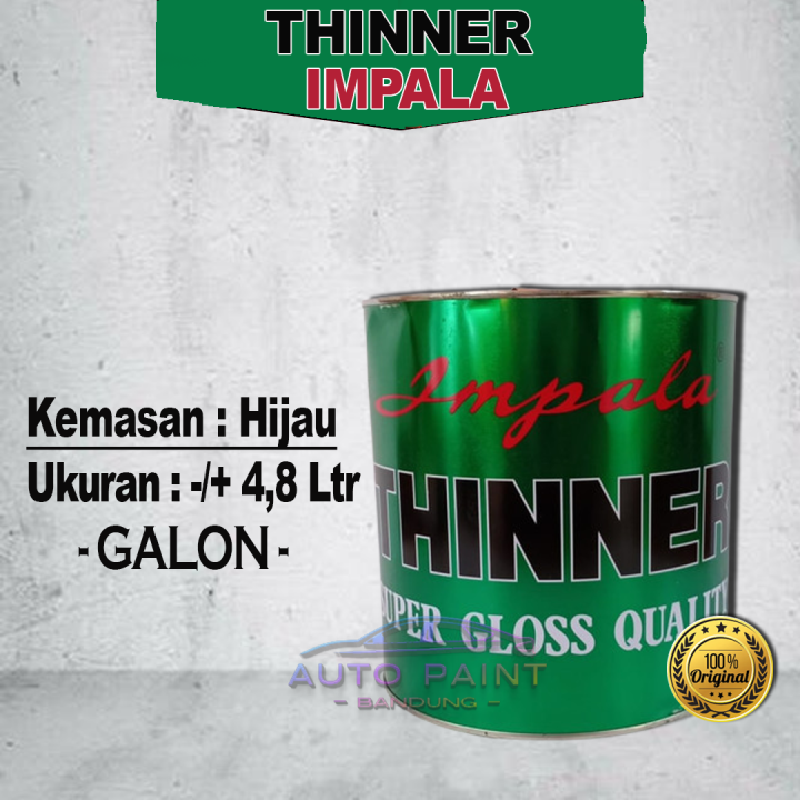 Thinner Tinner Tiner Impala Super Gloss Quality Galon Lazada