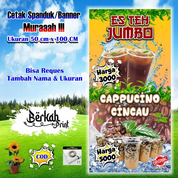 Spanduk Banner Es Teh Jumbo Cappucino Cincau Ukuran 50 Cm X 100 Cm