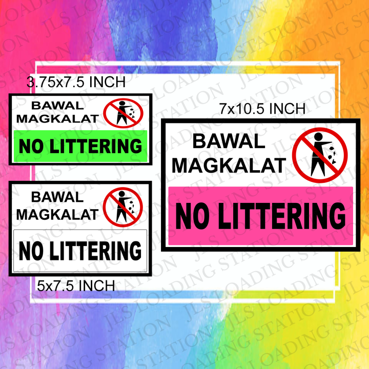 No Littering Bawal Magtapon Laminated Pvc Signage Lazada Ph