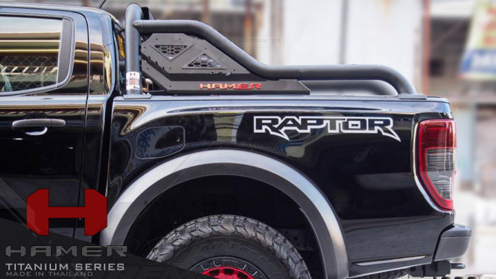 UNIVERSAL HAMER ROLLBAR Titanium Series For FORD RANGER RAPTOR