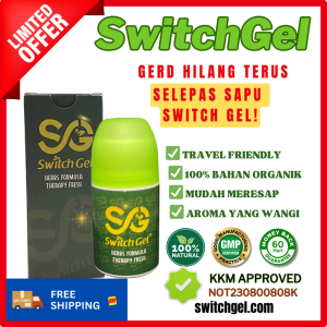 UBAT GERD SWITCH GEL Original Ubat Gastrik Pedih Ulu Hati Buang Angin Dalam Badan Ubat Gastrik