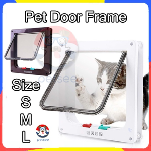 MY PETS HOME PETSEE Dog Flap Cat Door Pet Gate Frame Puppy Kitten Hole Pintu Kucing Keluar Masuk Anjing 宠物门 猫咪洞 狗门 猫门 猫洞 猫咪门 狗狗门